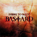Subway To Sally – Bastard