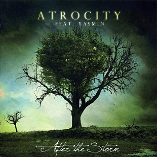 Atrocity Feat. Yasmin* – After The Storm
