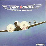 Clark Terry & Jon Faddis ‎– Take Double Japan 32JD-129