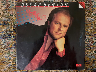 Виниловая пластинка LP Oscar Benton – My Kind Of Blues