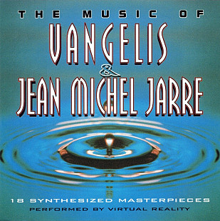 Vangelis & Jean Michel Jarre The Music Of. 1995.