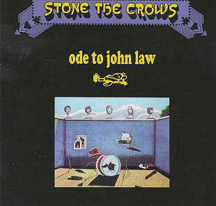 Stone The Crows – Ode To John Law