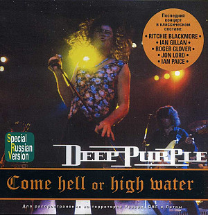 Deep Purple – Come Hell Or High Water