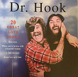 Dr. Hook – 20 Great Love Songs