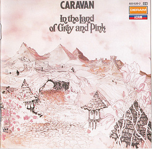 Caravan ‎– In The Land Of Grey And Pink 820 520-2 Germany Pressing