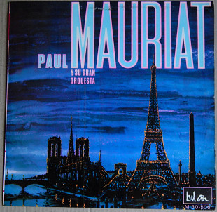 Paul Mauriat Y Su Gran Orquesta – Paris La Nuit (Bel Air – M. 30-506, Spain) EX+/NM-