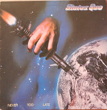 Status Quo – Never Too Late (Vertigo – 6302 104, France) inner sleeve NM-/NM-