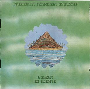 Premiata Forneria Marconi – "L'Isola Di Niente"