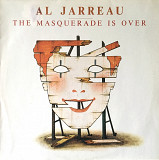 Al Jarreau – The Masquerade Is Over
