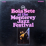 Bola Sete - Bola Sete At The Monterey Jazz Festival (made in USA)