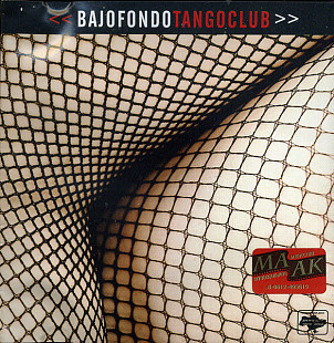 Bajofondo Tango Club – Bajofondo Tango Club