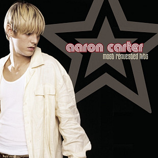 Aaron Carter – Most Requested Hits ( Pop Rap, Europop, Bubblegum )