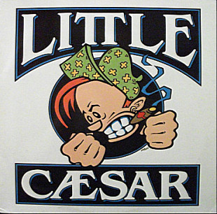 Little Caesar - Little Caesar