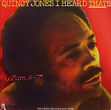 QUINCY JONES 2LP«I Heard That!!» ℗1976