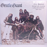 Gentle Giant – City Hermit - British Radio Sessions & Rare Early Tracks 1970-1972 LP 12" (Прайс 3528