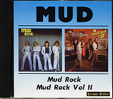 Mud 1974 / 1975 - Mud Rock / Mud Rock Vol. 2