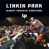Linkin Park – Almost Acoustic Christmas (Vinyl)