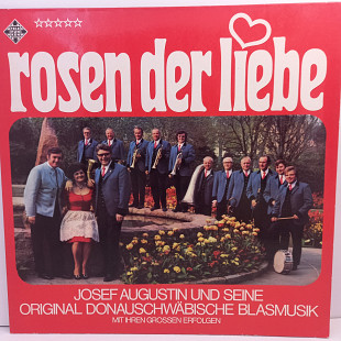 Josef Augustin Und Seine Original Donauschwдbische Blasmusik – Rosen Der Liebe LP 12" (Прайс 29070)