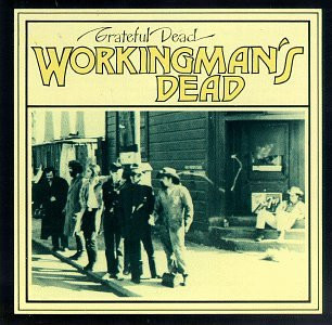 Фирменный Grateful Dead – "Workingman's Dead"