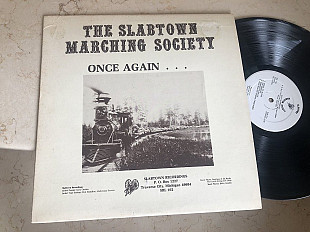 The Slabtown Marching Society – Once Again...Refuses To March ( USA ) JAZZ LP