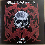 Black Label Society, Zakk Wylde – Stronger Than Death