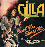 Gilla 1978 - Bend Me, Shape Me