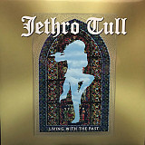 JETHRO TULL – Living With The Past - 2xLP '2002/RE Ear Music EU - Gatefold Cover - NEW