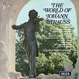 Johann Strauss - Vienna Philharmonic – The World Of Johann Strauss