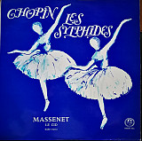 Chopin / Massenet – Les Sylphides / Le Cid (Ballet Music)