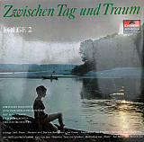 Groot Strijkorkest o.l.v. Hans Carste – Zwischen Tag Und Traum, 2