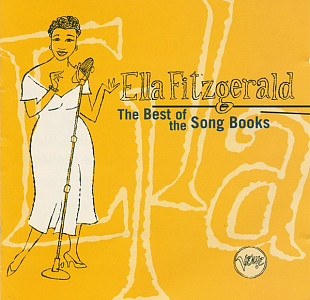 Ella Fitzgerald – The Best Of The Song Books ( USA )