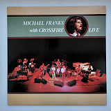 Michael Franks With Crossfire – Live