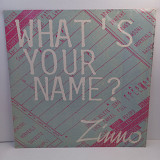 Zinno – What's Your Name? LP 12" 45RPM (Прайс 28401)