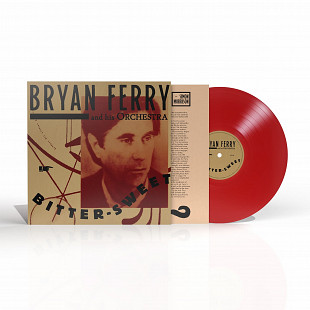 The Bryan Ferry And His Orchestra - Bitter-Sweet (Limited Edition, Red Vinyl)