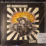 HiFi Handgrenades – Carry On 2008 (JAP)