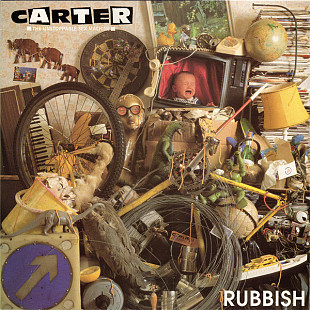 Carter The Unstoppable Sex Machine ‎– Rubbish (made in UK)