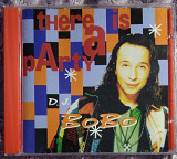 DJ BoBo-There ia a party