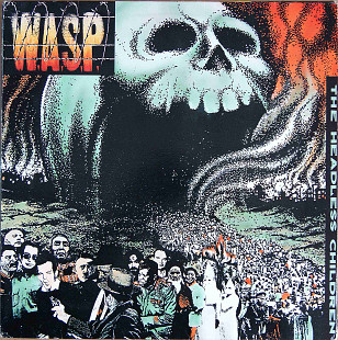 W.A.S.P. - The Headless Children