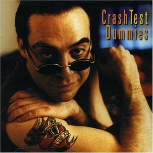 Crash Test Dummies – I Don't Care That You Don't Mind