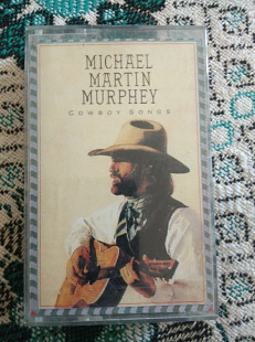 Michael Martin Murphey Cowboy Songs