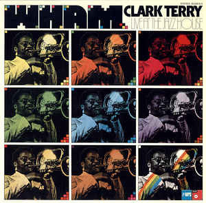 Clark Terry ‎– Wham / Live At The Jazzhouse (made in USA)