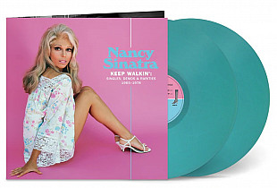 Nancy Sinatra - Keep Walkin’: Singles, Demos & Rarities 1965-1978