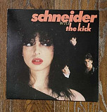 Schneider With The Kick – Schneider With The Kick LP 12", произв. Germany