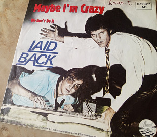 LAID BACK Maybe_I'm_Crazy