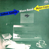 Peter Lipa & Luboš Andršt Blues Band ‎– Blues Office