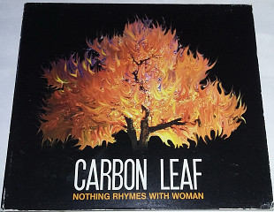 CARBON LEAF Nothing Rhymes With Woman CD US