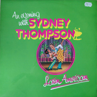 Sydney Thompson - An Evening With Sydney Thompson Latin American