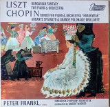 Liszt Chopin,  Peter Frankl - Hungarian Fantasy For Piano & Orchestra