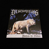 Destroyer 666 - Unchain The Wolves