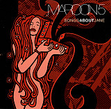 Maroon 5 – Songs About Jane